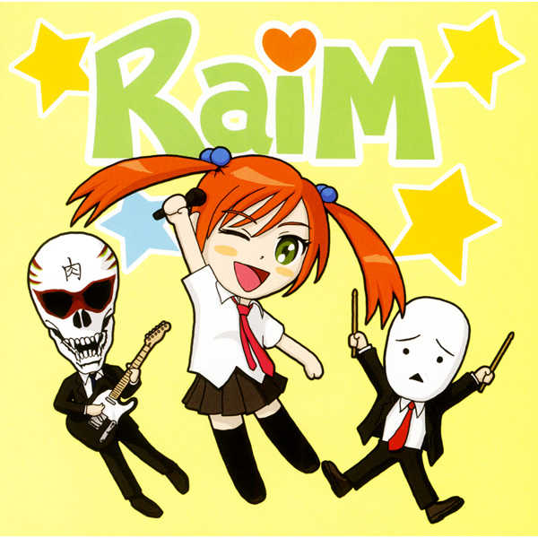 RaiM [RaiM] オリジナル