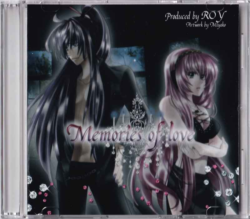 Memories of love(再版) [Roy's Metallized World(ROY)] VOCALOID