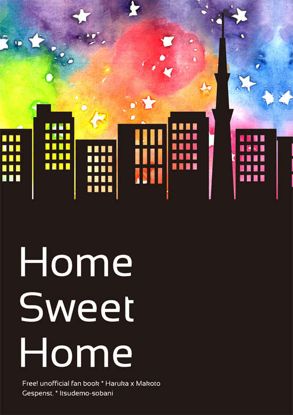 Home Sweet Home [Gespenst.(かなめ)] Free！