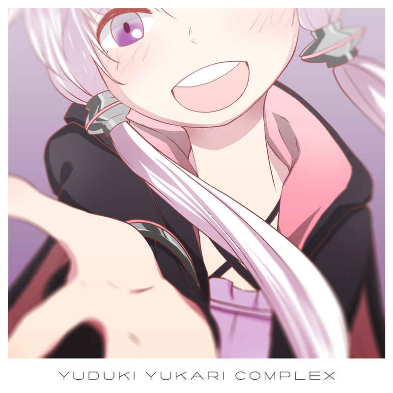 YUDUKI YUKARI COMPLEX [GYARISUTA!(GYARI)] VOCALOID