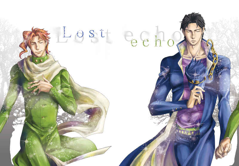 Lost echo [偏愛トートロジー(悠希)] ジョジョの奇妙な冒険