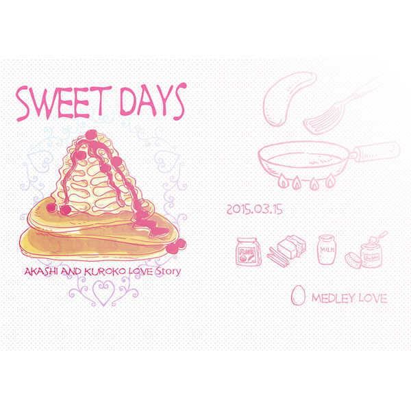 Sweet Days [Medley Love(あやか)] 黒子のバスケ