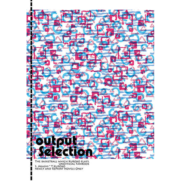 output Selection [output(佐伯錬)] 黒子のバスケ