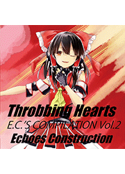 Throbbing Hearts [Echoes Construction(falcon)] 東方Project