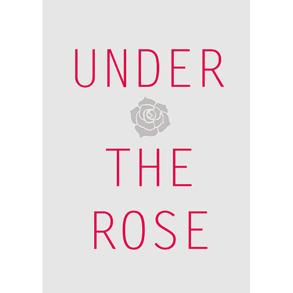 UNDER THE ROSE [XXX(くら)] K