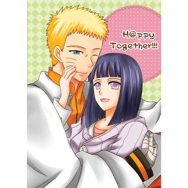 H@ppy Together!!! [星菫館(菜衣)] NARUTO