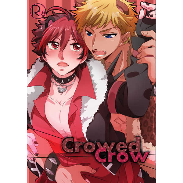 Crowed　Crow [甘飴細工(はきょ)] SHOW BY ROCK!!