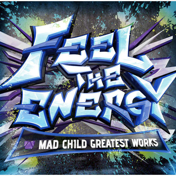 FEEL THE ENERGY -MAD CHILD GREATEST WORKS- [R135TRACKS(MAD CHILD)] オリジナル