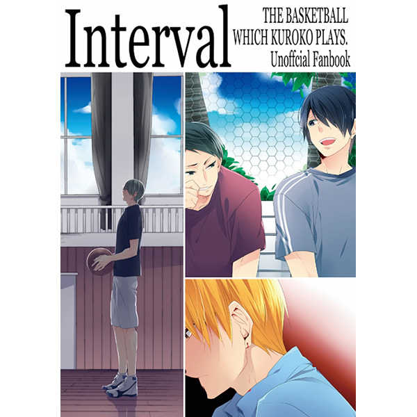 Interval [ELEVEN(秋吉緋月)] 黒子のバスケ