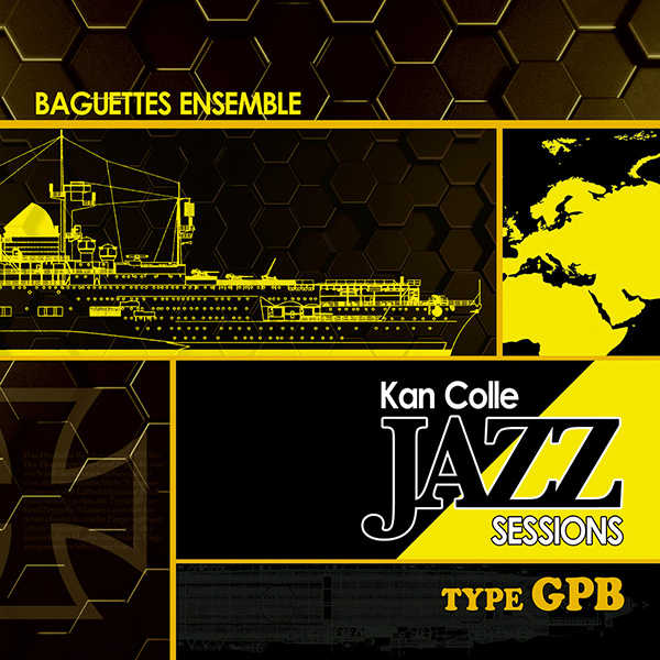 KanColle Jazz Sessions type GPB [Baguettes Ensemble(ichi)] 艦隊これくしょん-艦これ-