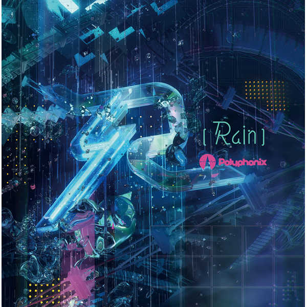 R [Rain] - Polyphonix [ADSRecordings(Polyphonix)] オリジナル
