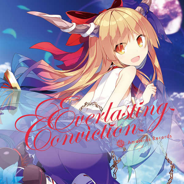 Everlasting Conviction [Amateras Records(Tracy)] 東方Project