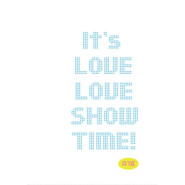 It's LOVE LOVE SHOW TIME! [ひつじラボ(近江谷めぇ)] 蒼穹のファフナー