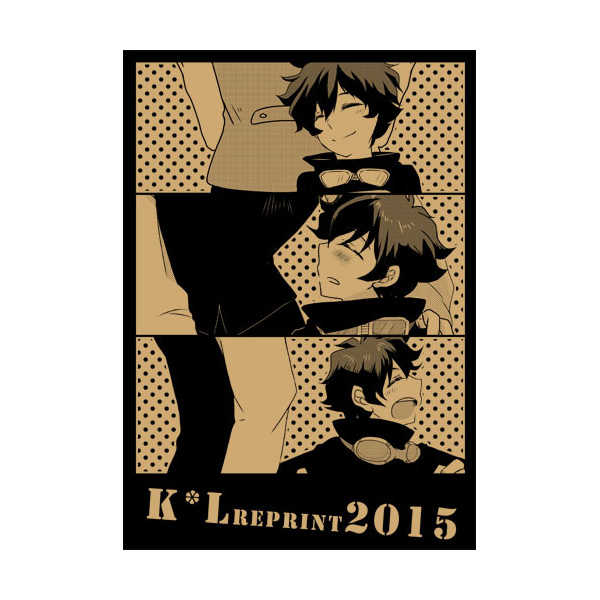 K*LREPRINT2015 [Childish*(yu-ta)] 血界戦線