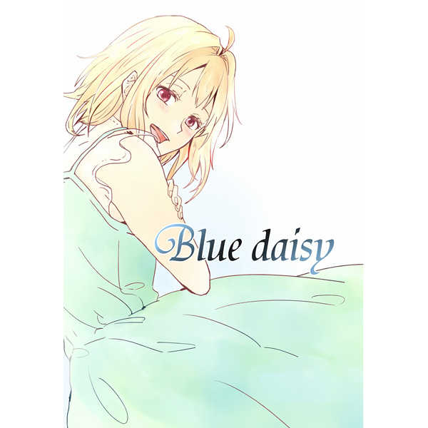 Blue daisy [romp(かける)] アイドリッシュセブン