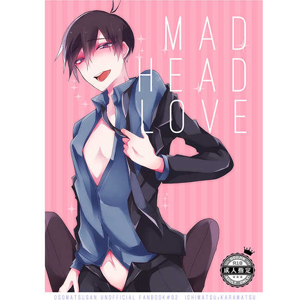 MAD HEAD LOVE [兎屋(兎谷いをん)] おそ松さん