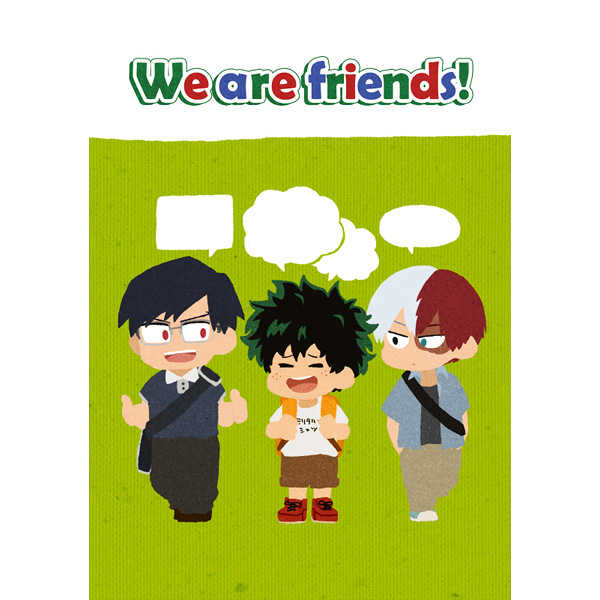 We are friends! [Zono Town(ゾノ)] 僕のヒーローアカデミア