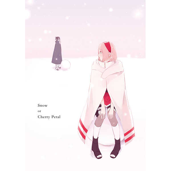 Snow or Cherry Petal [七四三角形(んs)] NARUTO