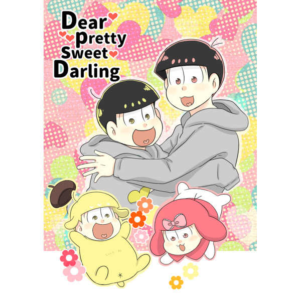Dear pretty sweet Darling [toccata(コビス)] おそ松さん