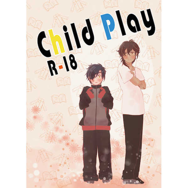 Child Play [CCM(カヨ)] 刀剣乱舞
