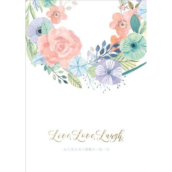 Live,Love,Laugh [STUDIO CO's(たちばなさくら)] 刀剣乱舞