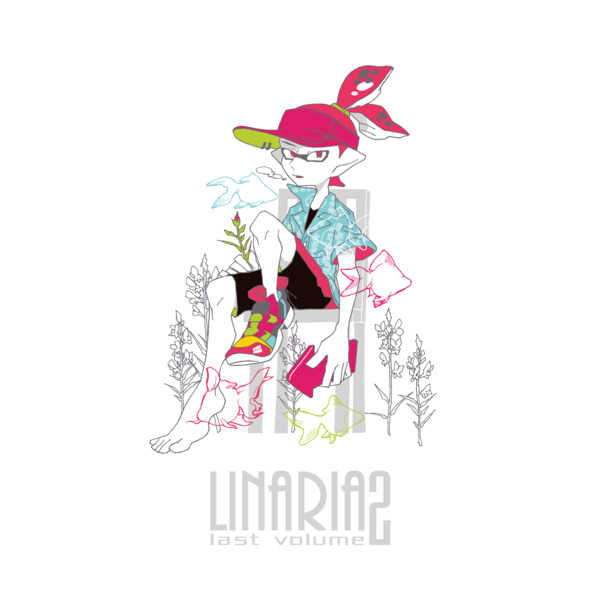 Linaria2 last volume [ろくはち(北本)] その他