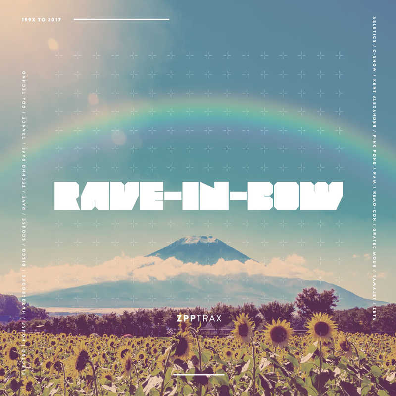 RAVE-IN-BOW [ZPPTRAX(Remo-con)] オリジナル