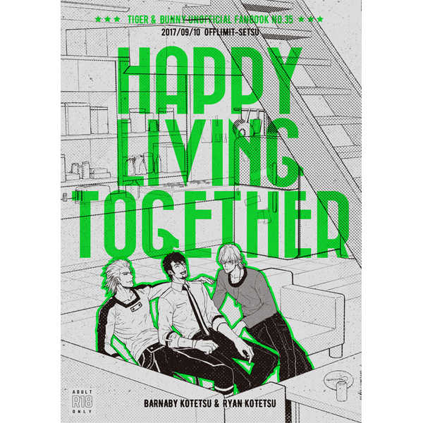 HAPPY LIVING TOGETHER [OFFLIMIT(SETSU)] TIGER & BUNNY