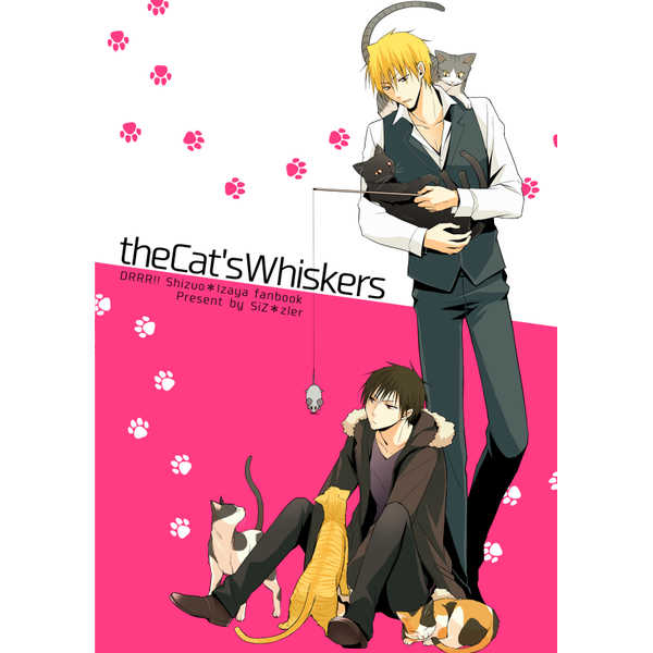 the Cat's Whiskers [SiZ＊zler(ユキシロ)] デュラララ!!
