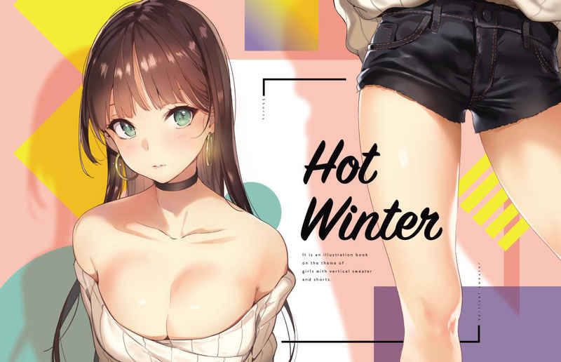 Hot Winter [MoonPhase(ゆらん)] オリジナル