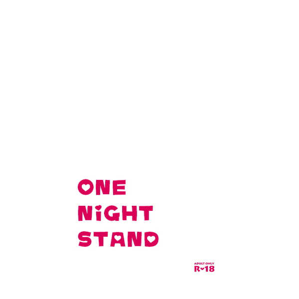 ONE NIGHT STAND [Sugar23(はるち)] A3!