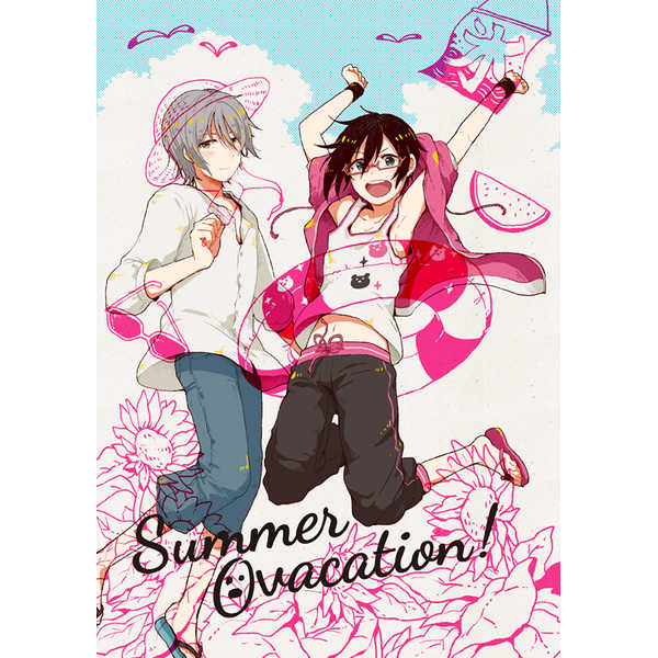 Summer Ovacation! [徒(徒)] アイドルマスター SideM