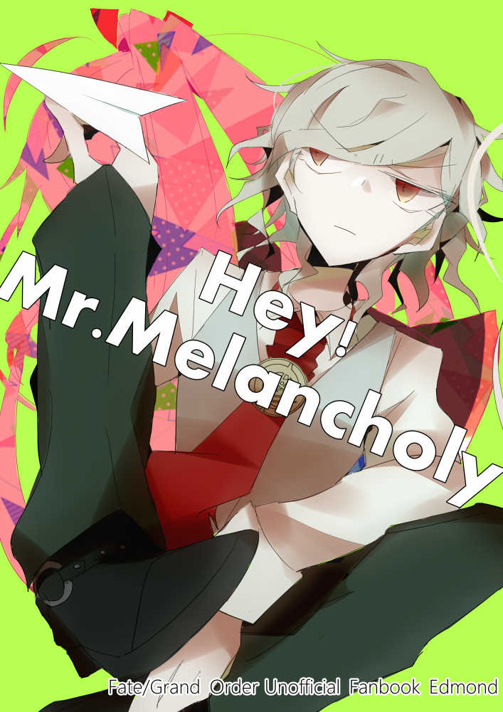 Hey!Mr.Melancholy [ハチミツロール(はね)] Fate/Grand Order