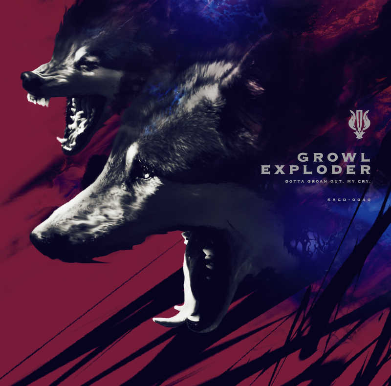 Growl Exploder [Sound Ave.(fang)] オリジナル