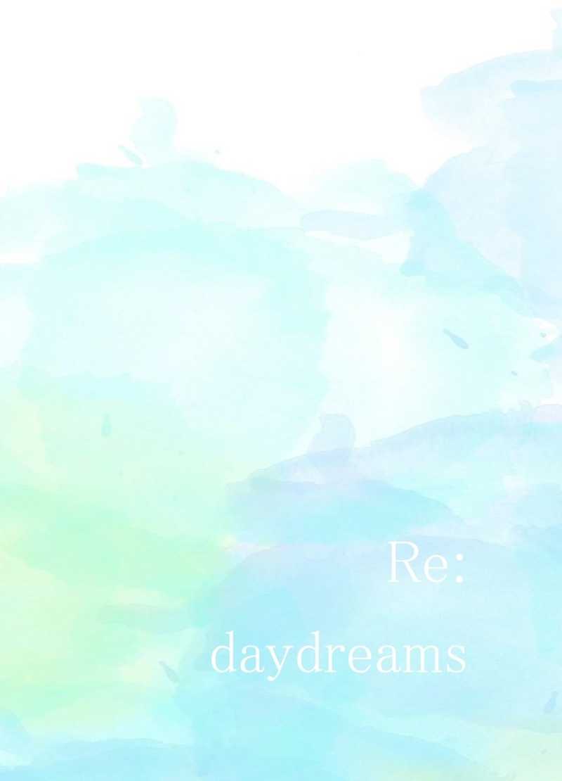 Re:daydreams [自己完結(おつこ)] ヒプノシスマイク