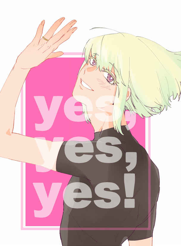 yes,yes,yes! [24ｈ(はるき)] プロメア