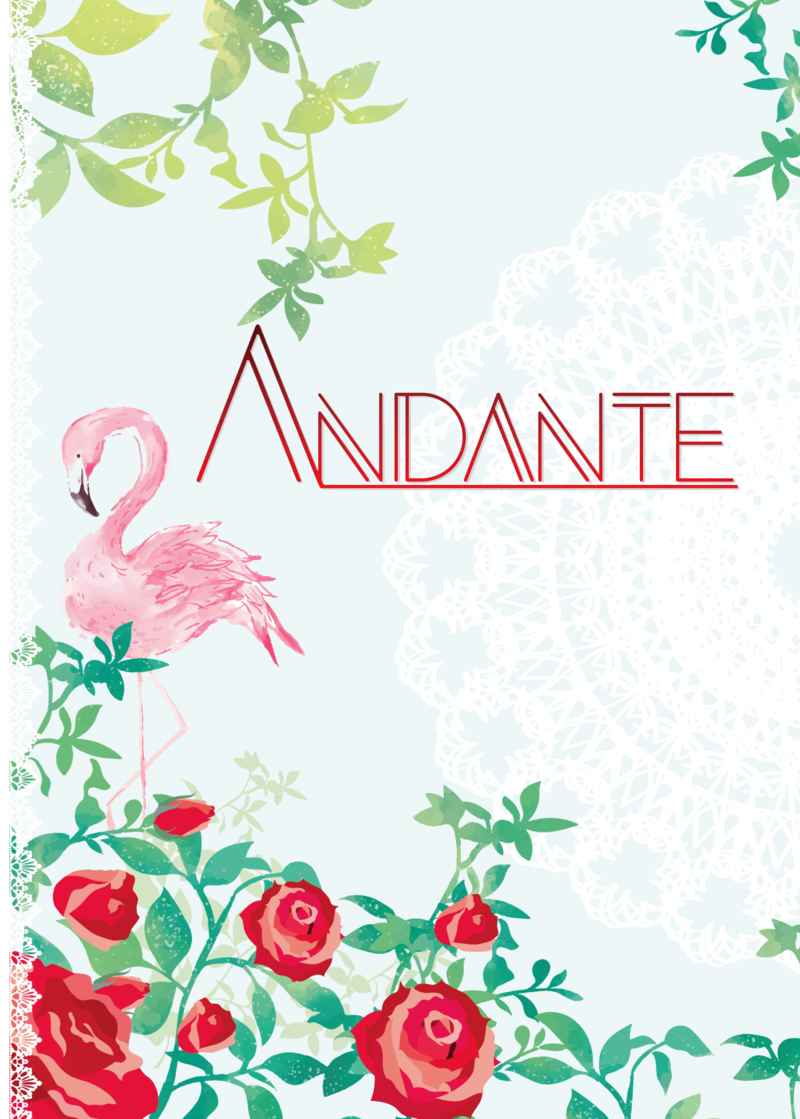 Andante [革命！(杏)] その他