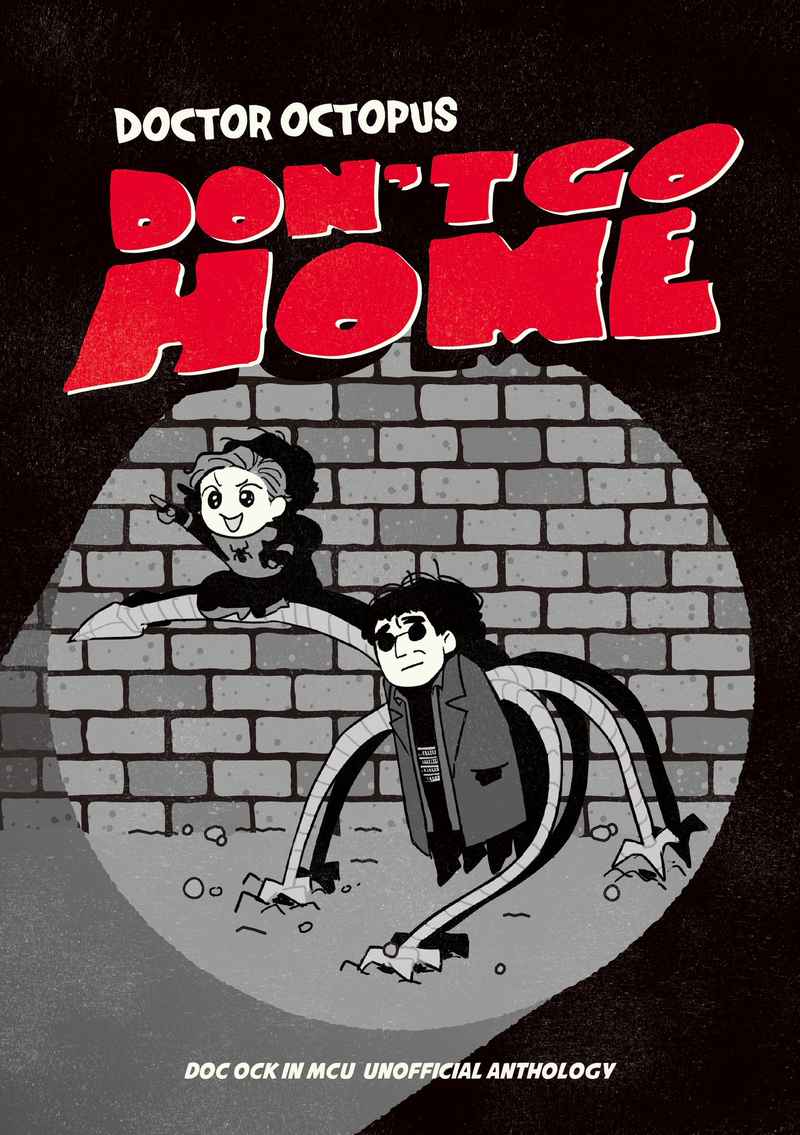 DOCTOR OCTOPUS: Don’t Go Home [crispy bacon(ham)] 映画