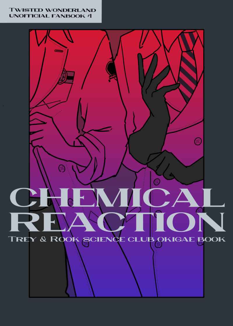 CHEMICAL REACTION [NREM(shari)] その他
