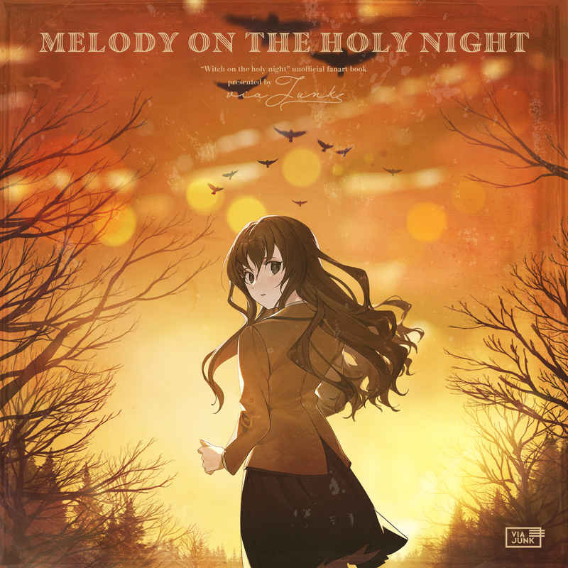 MELODY ON THE HOLY NIGHT [via Junk(由丹)] 魔法使いの夜