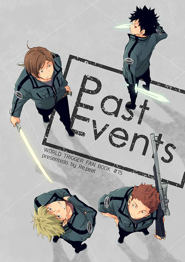 Past Events [Re.peat(コウ)] ワールドトリガー