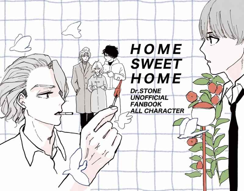 HOME SWEET HOME [小山荘(石山)] Dr.STONE