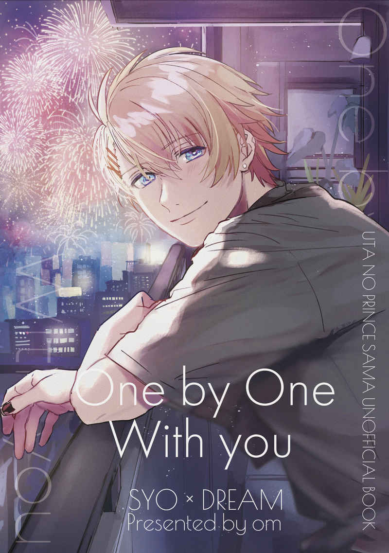 One by One,With you. [キジ猫の夢(om)] うたの☆プリンスさまっ♪