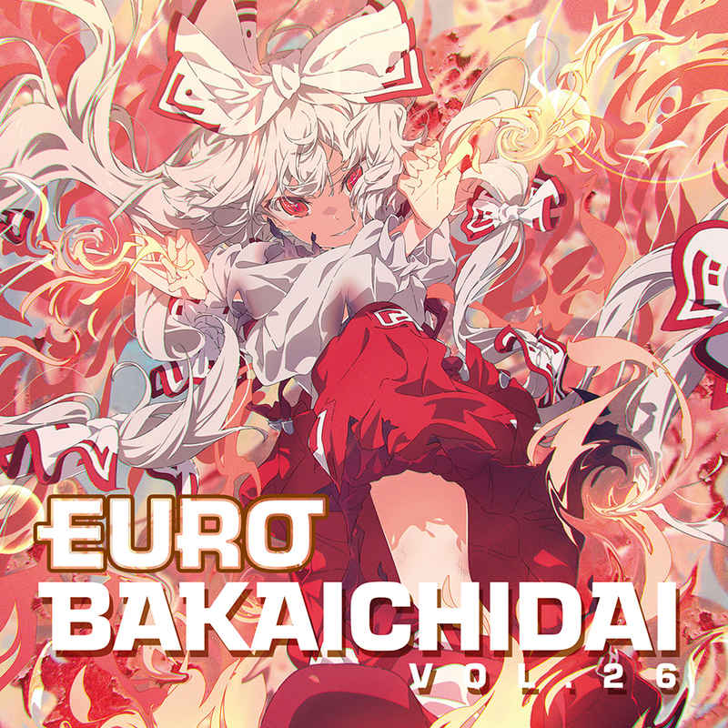 EUROBAKA ICHIDAI VOL.26【初回プレス盤】 [Eurobeat Union(DJ Command)] 東方Project