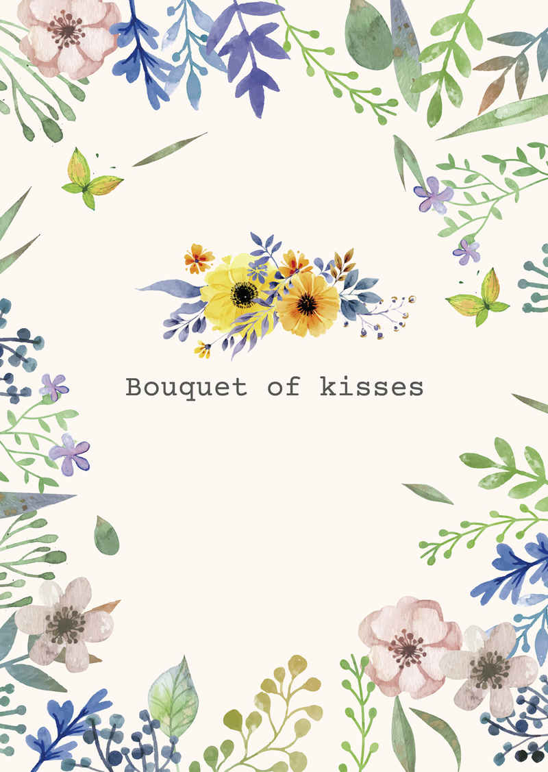 Bouquet of kisses [tsugumi38℃(暁蜜柑)] 機動戦士ガンダムSEED DESTINY