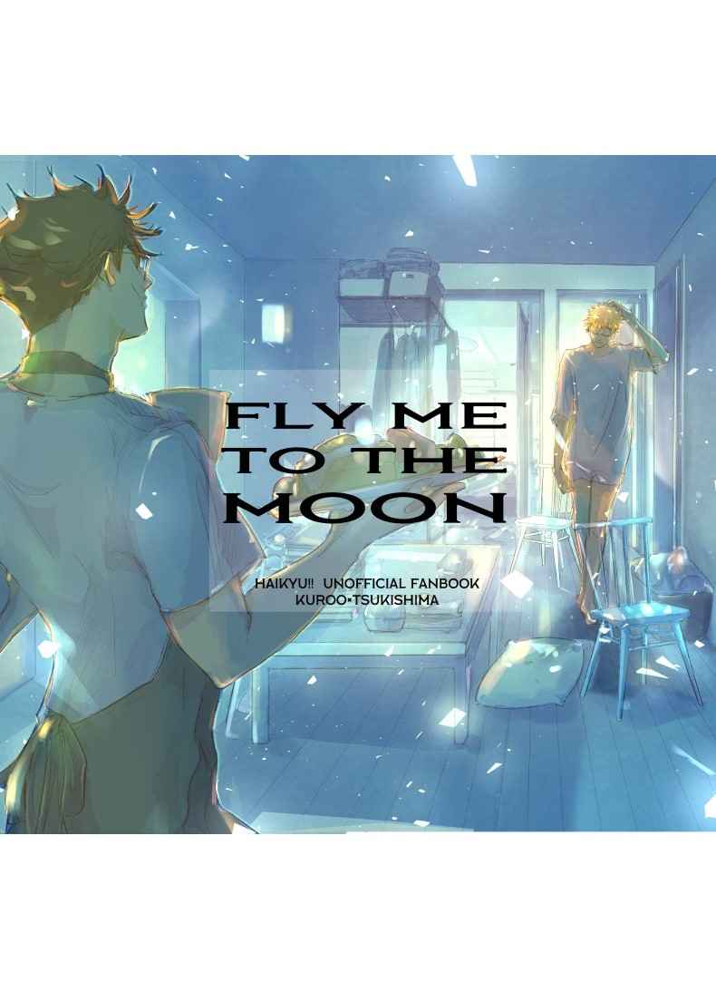 FLY ME TO THE MOON [MONE(まきたんぐ)] ハイキュー!!