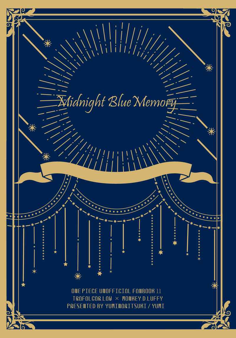 Midnight Blue Memory [弓なり月(弓)] ONE PIECE