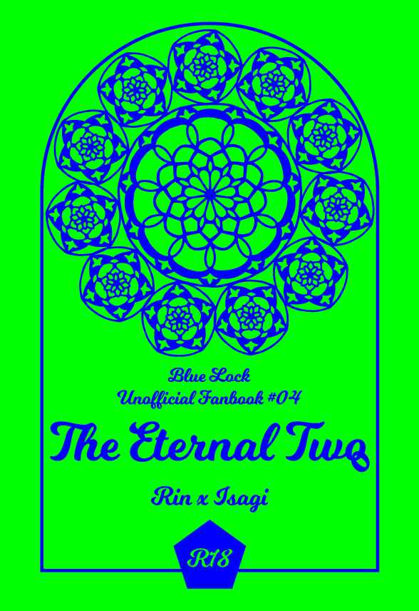 The Eternal Two [針と糸(knot)] ブルーロック