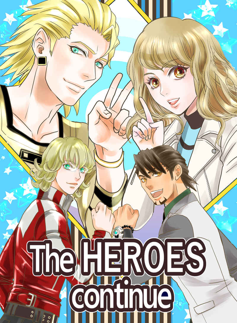 The HEROES continue [砕星騎士団(すずはら篠)] TIGER & BUNNY