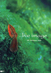 live image 10th Anniversary Book